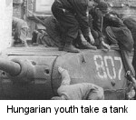 Hungarian Youth Take Russian Tank