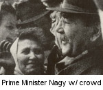Prime Minister Nagy with supporters