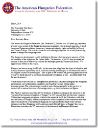 AHF Submits Letter to Secretary of State John Kerry expressing concern that Embassy's public (as opposed to private) statement about Hungary's history concerning the treacherous year of 1944 may have the unintended consequence of alienating Hungarians at a time when NATO needs to be unified and resolute in confronting the challenges posed by Ukraine and Russia. The letter appears in full below and available for [download]