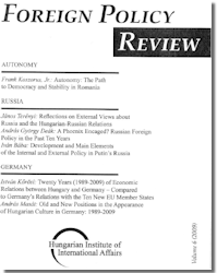 AHF article on Autonomy for Romania's Hungarian Communities published in Foreign Policy Review...The article entitled, "Autonomy: The Path to Democracy and Stability in Romania," Foreign Policy Review, volume 6 (2009)," makes a compelling case for the recognition of autonomy as a means of strengthening democracy and stability in Romania. 