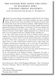 Hungarian Review publishes article, "The Soldier Who Saved the Lives of Budapest's Jews: Col. Ferenc Koszorus."