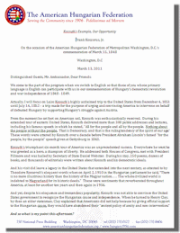 AHF President Frank Koszorus, Jr., delivered his address which focused on Kossuth ill-fated appeal to the United States for assistance in their struggle for democracy. Kossuth's call falls now on the ears of the next generation of Americans