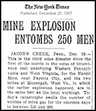 On December 19, 1907 an explosion in the Darr Mine took the lives of an estimated 239 men and teenage boys. Most of those killed were Hungarian immigrant laborers. The Darr Mine Disaster is known as the worst in Pennsylvania history and 2nd worst in US history. 