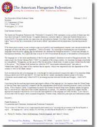 AHF urges Secretary of State Hillary Clinton to "publicly and unambiguously express [her] concern relative to the language law that took effect on September 1, 2009 in Slovakia. By curtailing or eliminating the use of minority languages from the public sphere, that discriminatory law threatens the Hungarian minority’s culture and infringes on fundamental freedoms.