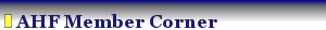 AHF Member Corner