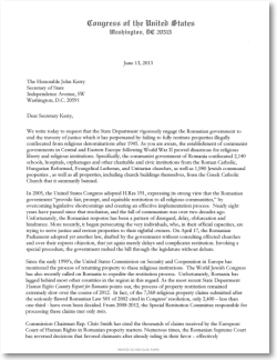 Representatives Andy Harris (R-MD), Marcy Kaptur (D-OH), Chris Smith (R-NJ) and David Royce (R-OH) and 17 other Representatives submitted a letter to Secretary of State John Kerry requesting that the “State Department vigorously engage the Romanian government to end the travesty of justice which it has perpetuated by failing to fully restitute properties illegally confiscated from religious denominations after 1945.”