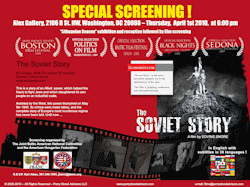 AHF and the Joint Baltic American National Committee, and Alex Gallery present the award-winning film, "The Soviet Story." See the award-winning documentary the Economist Magazine called: "...the most powerful antidote yet to the sanitization of the past. The film is gripping, audacious, and uncompromising."