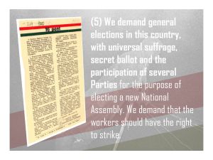 5. We demand general elections in this country and the right to strike.
